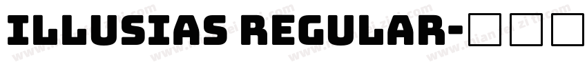 illusias regular字体转换